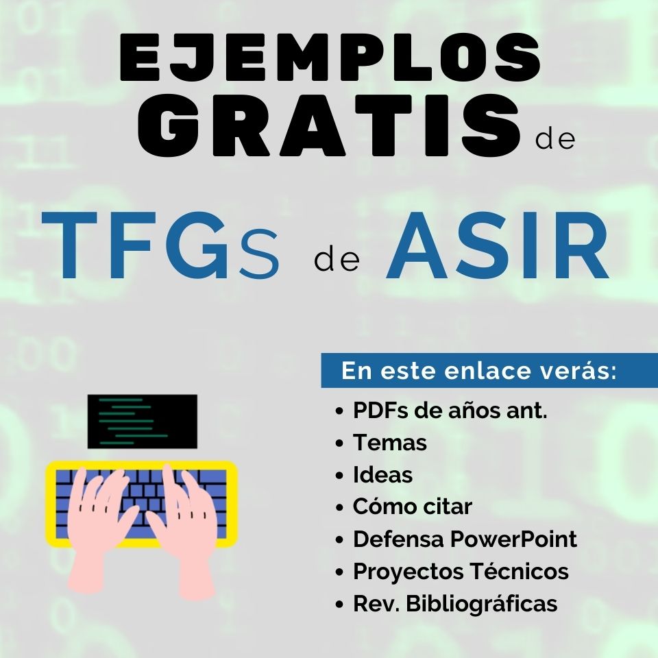 Ejemplos TFG ASIR ideas temas ciberseguridad